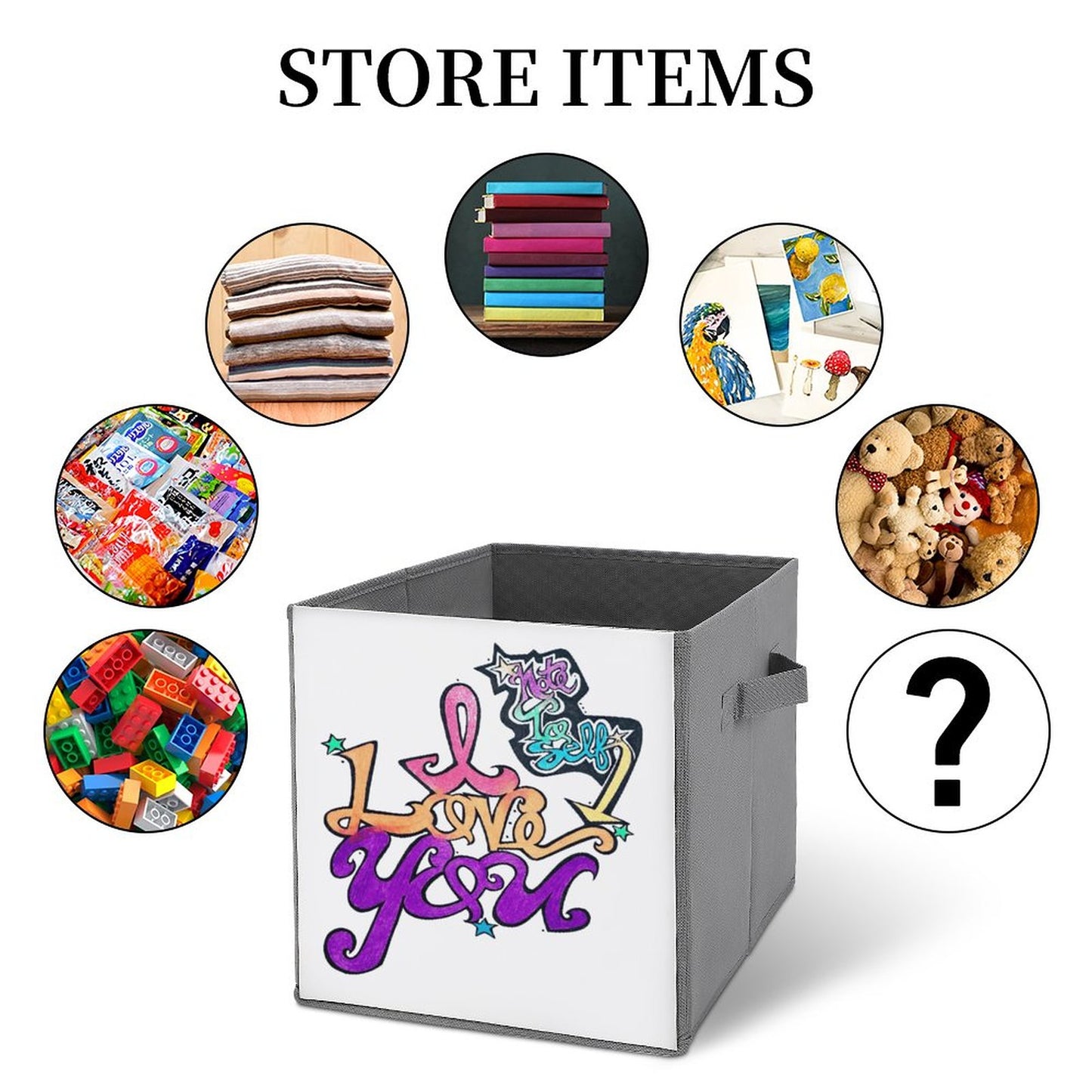 Note To Self.....I Love You! Folding Storage Bin