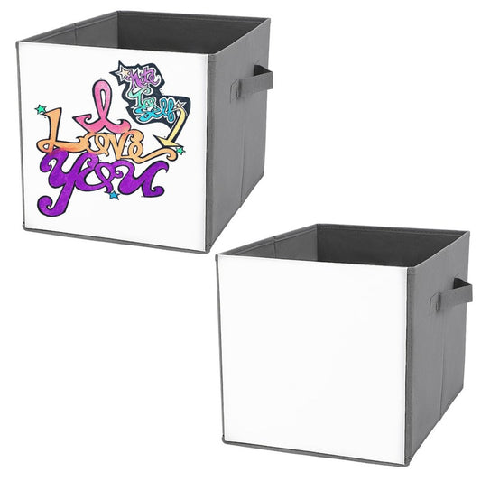 Note To Self.....I Love You! Folding Storage Bin